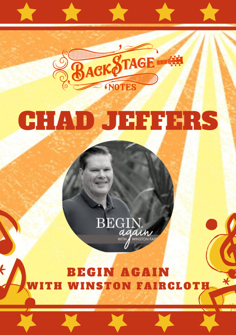 Begin Again with Winston Faircloth | Chad Jeffers